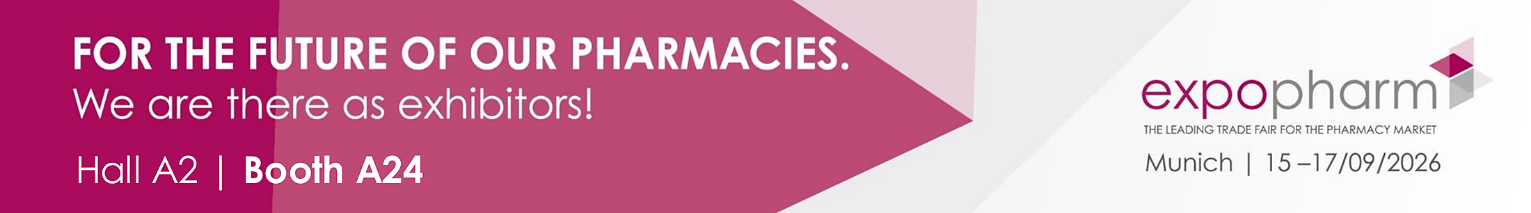 For the future of our pharmacies. We are there as exhibitors! Hall A2 | Booth A24 — expopharm, Munich, 15–17 September 2026